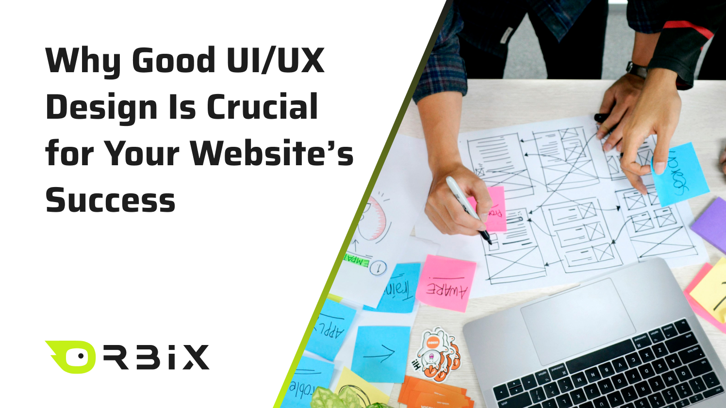 Why Good UI/UX Design Is Crucial for Your Website’s Success